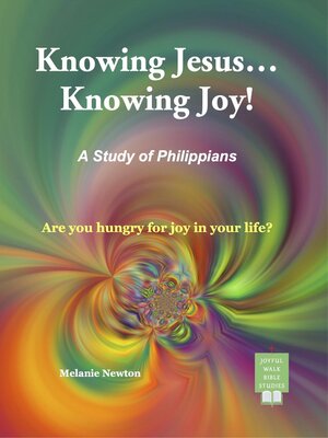 cover image of Knowing Jesus...Knowing Joy!